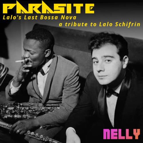 Lalo's Last Bossa Nova : a tribute to Lalo Schifrin